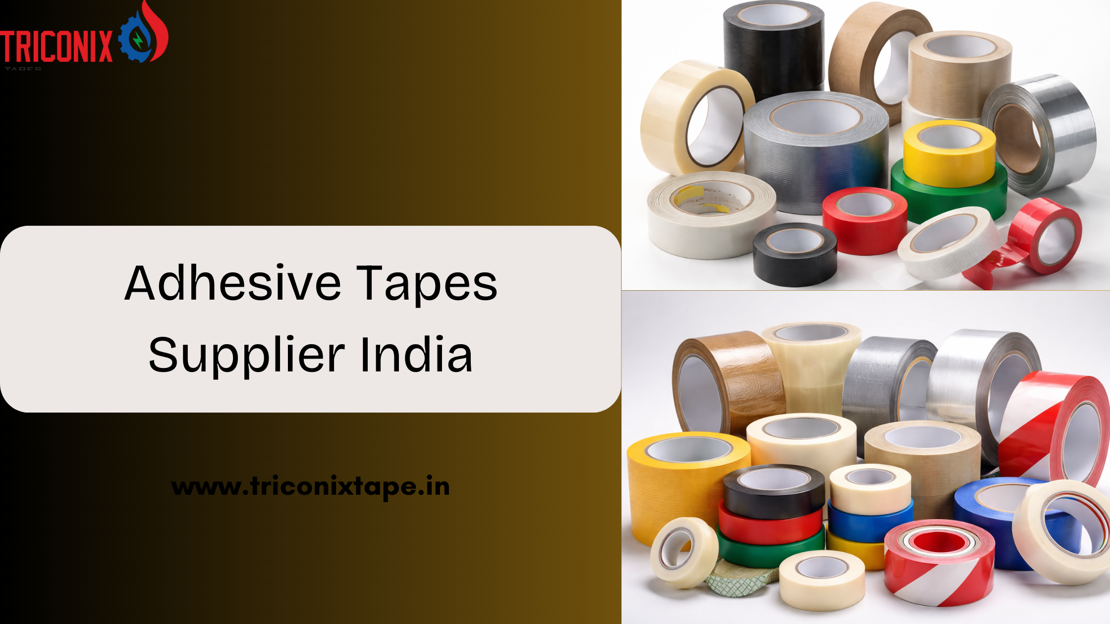 Adhesive Tapes Supplier India
